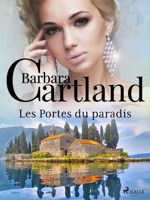 Les Portes du paradis - Barbara Cartland - Saga Egmont French