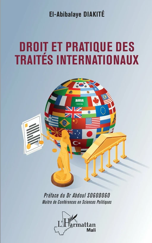 Droit et pratique des traités internationaux - El-Abibalaye Diakité - Editions L'Harmattan