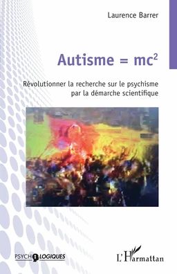 Autisme = mc2