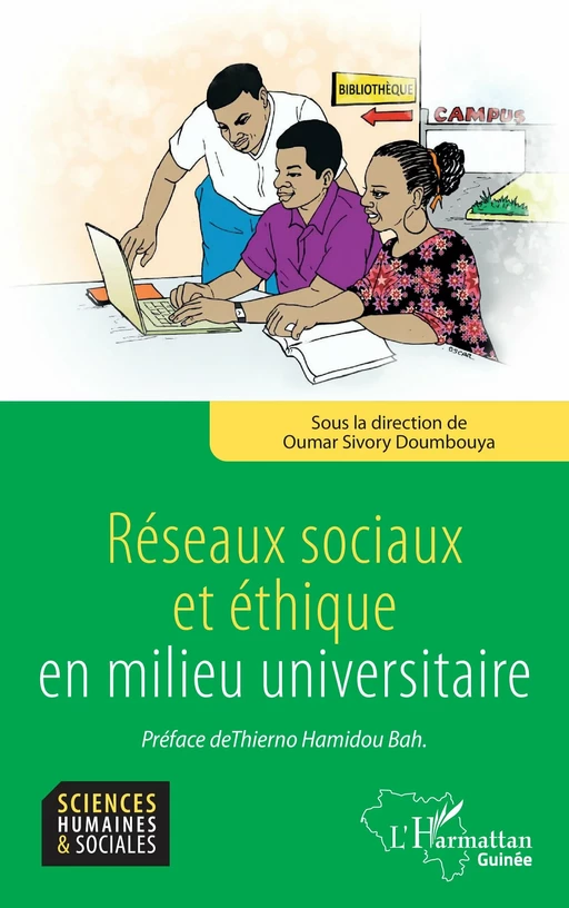 Réseaux sociaux et éthique en milieu universitaire - Oumar Sivory Doumbouya - Editions L'Harmattan