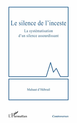 Le silence de l'inceste