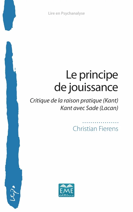 Le principe de jouissance - Christian Fierens - EME Editions