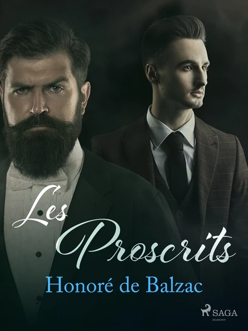 Les Proscrits - Honoré de Balzac - Saga Egmont French