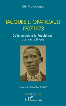 Jacques L. Opangault 1907-1978