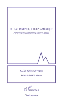 De la criminologie en Amérique