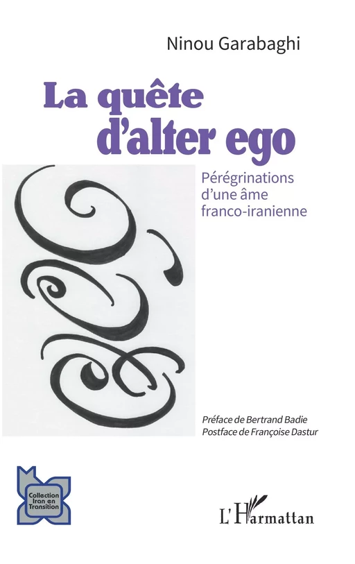 La quête d'alter ego - Ninou Garabaghi - Editions L'Harmattan