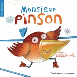 Monsieur Pinson - Niveau de lecture 3