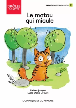 Le matou qui miaule - Niveau de lecture 2