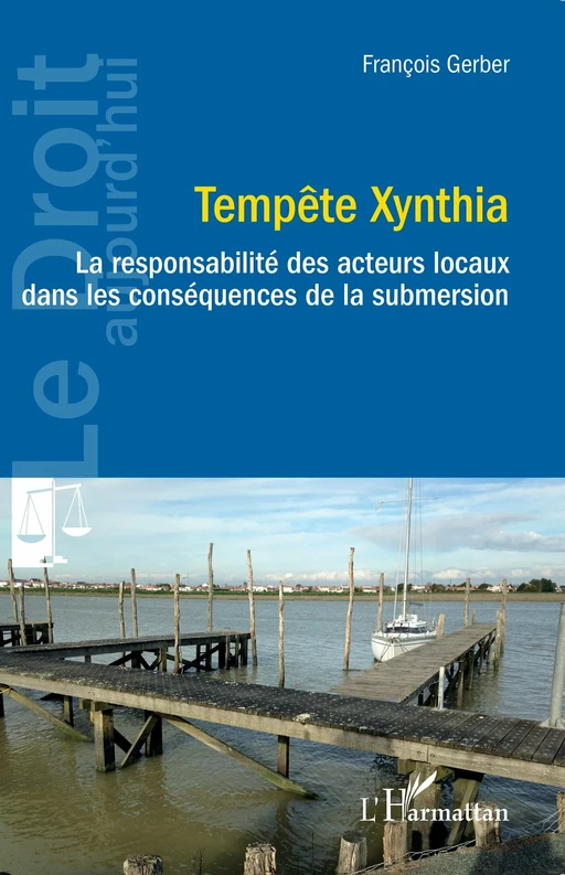 Tempête Xynthia - François Gerber - Editions L'Harmattan