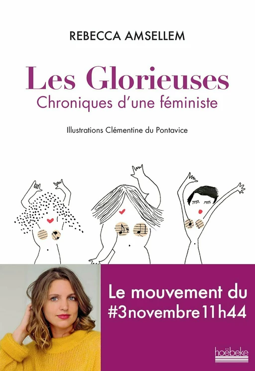 Les Glorieuses. Chroniques d'une féministe - Rebecca Amsellem - Éditions Hoëbeke