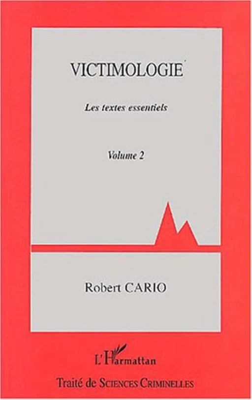 Victimologie - Robert Cario - Editions L'Harmattan