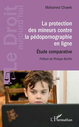 La protection des mineurs contre la pédopornographie en ligne