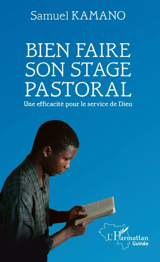 Bien faire son stage pastoral - Samuel Kamano - Editions L'Harmattan