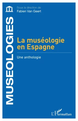 La muséologie en Espagne