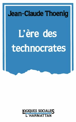 L'ère des technocrates