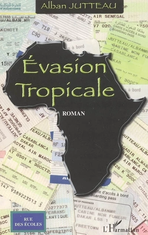 Evasion tropicale - Alban Jutteau - Editions L'Harmattan