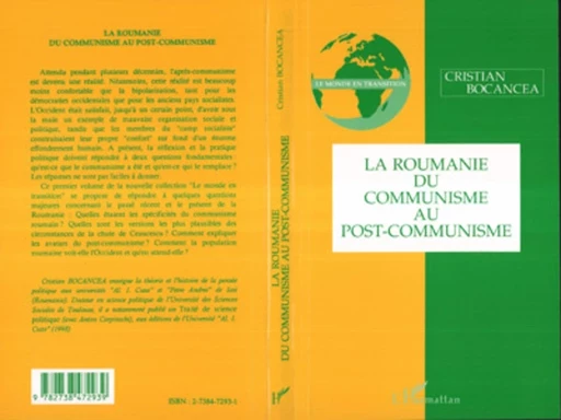 LA ROUMANIE DU COMMUNISME AU POST-COMMUNISME - Christian Bocancea - Editions L'Harmattan