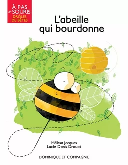 L’abeille qui bourdonne - Niveau de lecture 2