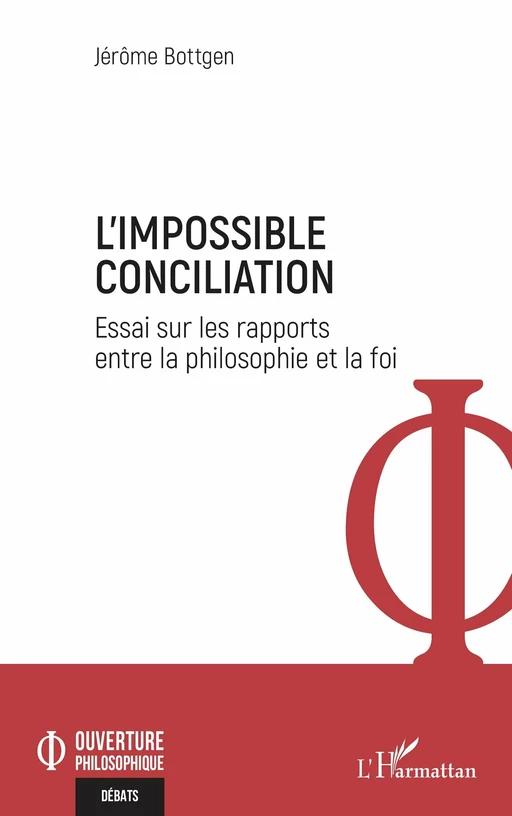 L'Impossible Conciliation - Jérôme Bottgen - Editions L'Harmattan