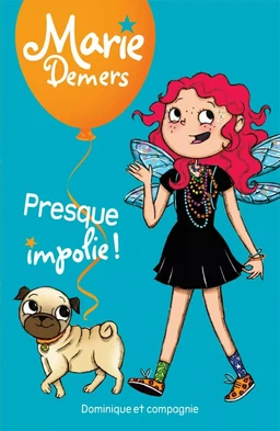 Presque impolie ! - Niveau de lecture 4