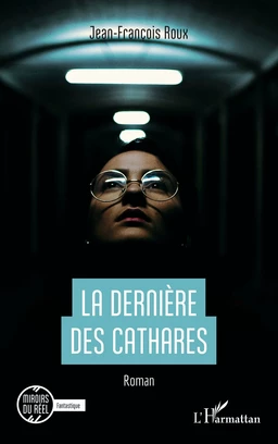 La dernière des Cathares