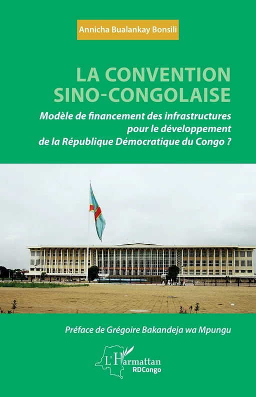 La convention sino-congolaise - Annicha Bualankay Bonsili - Editions L'Harmattan