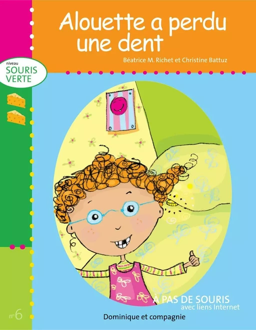 Alouette a perdu une dent - Niveau de lecture 2 - Béatrice M. Richet - Dominique et compagnie