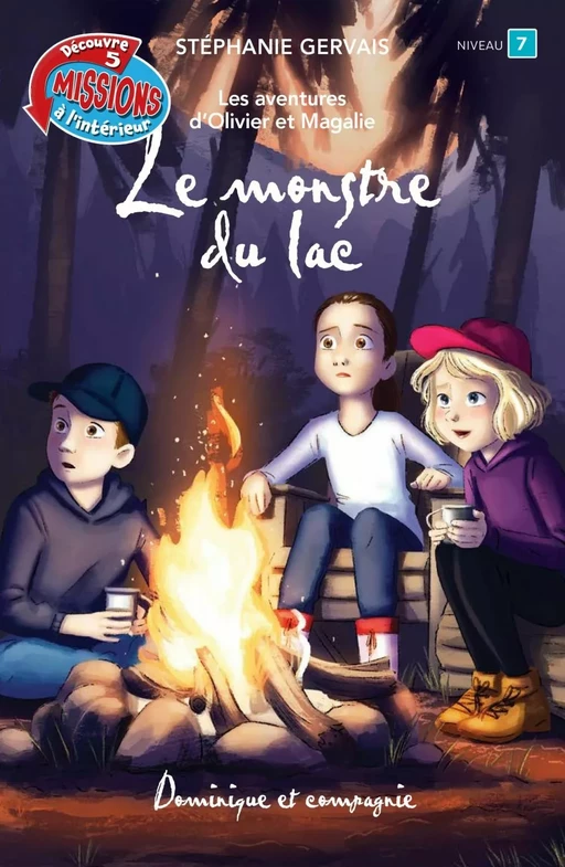 Le monstre du lac - Niveau de lecture 7 - Stéphanie Gervais - Dominique et compagnie