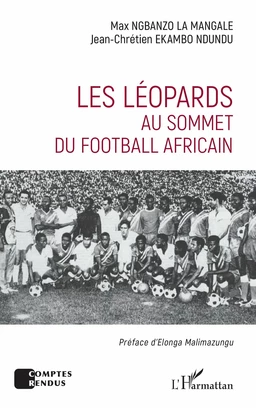 Les Léopards au sommet du football africain