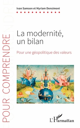 La modernité, un bilan