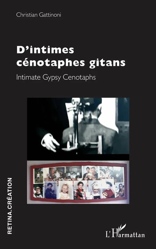 D’intimes cénotaphes gitans - Christian Gattinoni - Editions L'Harmattan