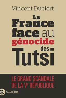 La France face au génocide des Tutsi