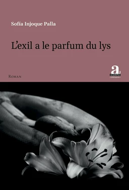 L’exil a le parfum du lys