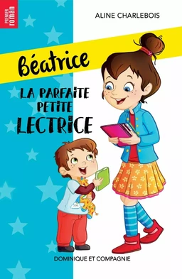 La parfaite petite lectrice - Niveau de lecture 4