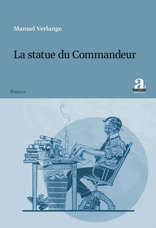 La statue du Commandeur - Manuel Verlange - Academia