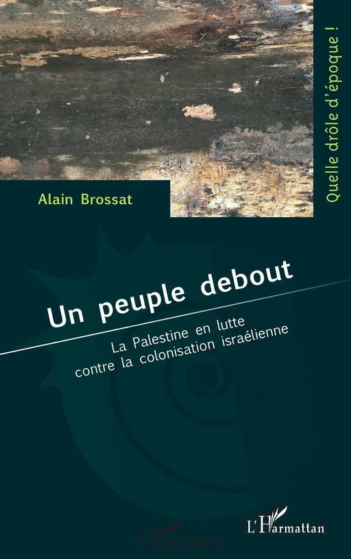 Un peuple debout - Alain Brossat - Editions L'Harmattan