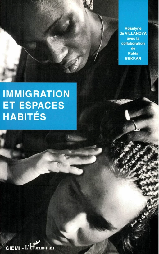 Immigration et espaces habités -  - Editions L'Harmattan