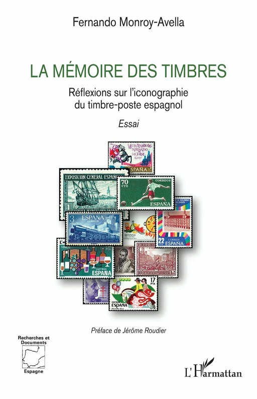 La mémoire des timbres - Fernando Monroy-Avella - Editions L'Harmattan