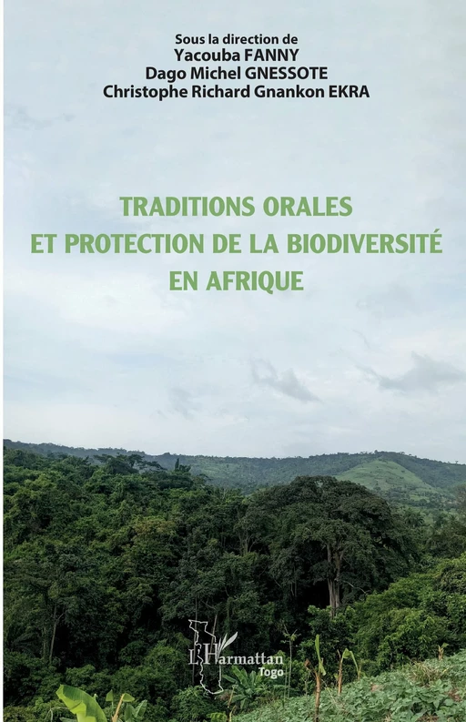 Traditions orales et protection de la biodiversité en Afrique -  - Editions L'Harmattan