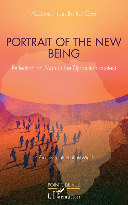 Portrait of the new being - Abdourahman Barkat God - Editions L'Harmattan