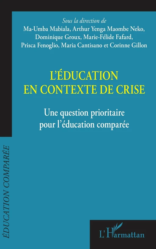 L'éducation en contexte de crise -  - Editions L'Harmattan