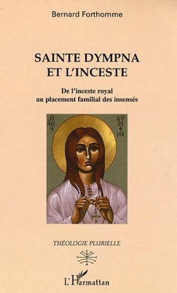 Sainte Dympna et l'inceste