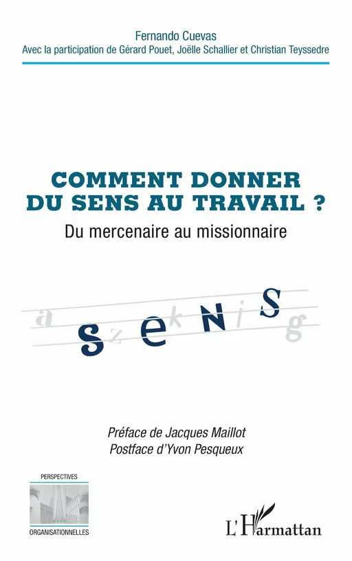 Comment donner du sens au travail ? - Fernando Cuevas - Editions L'Harmattan