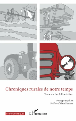 Chroniques rurales de notre temps