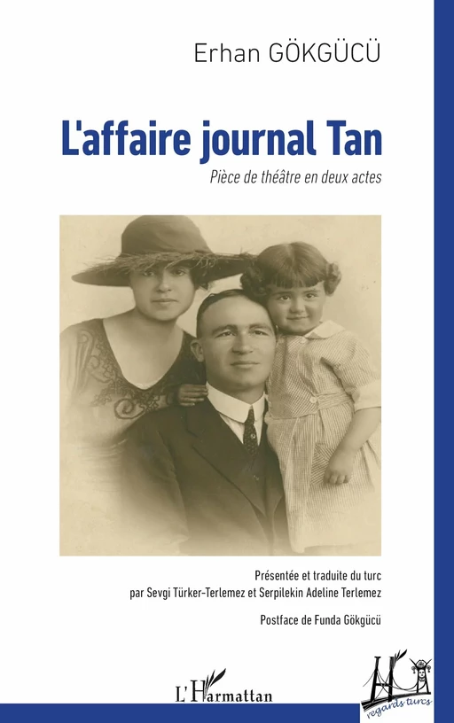 L’affaire journal Tan - Erhan Gökgücü - Editions L'Harmattan