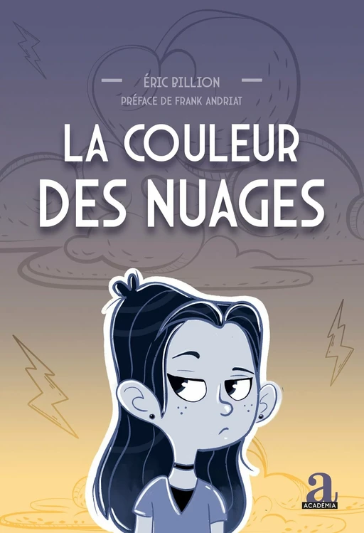 La Couleur des nuages - Eric Billion - Academia