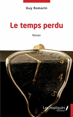 Le temps perdu