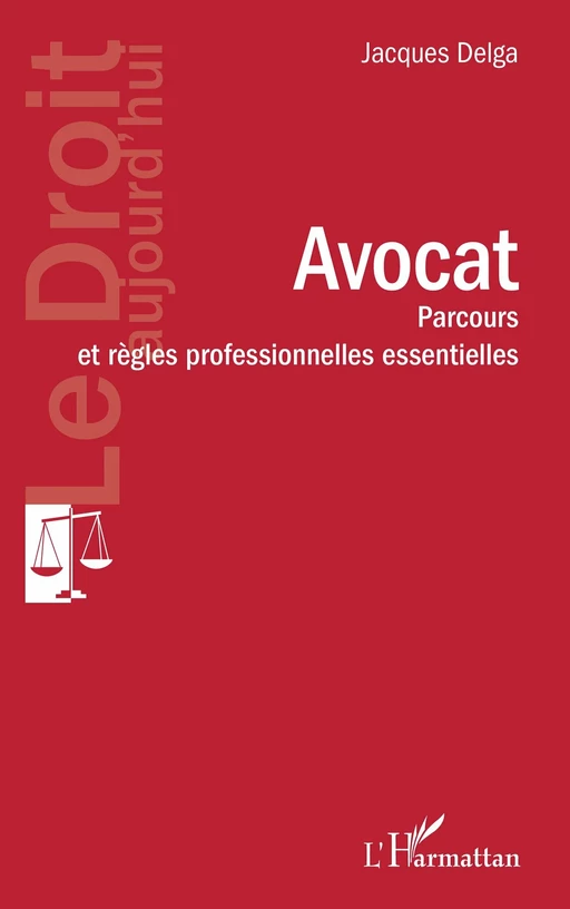 Avocat - Jacques Delga - Editions L'Harmattan