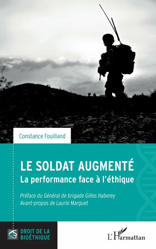 Le soldat augmenté - Constance Fouilland - Editions L'Harmattan