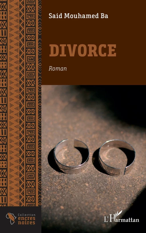 Divorce - Said Mouhamed Ba - Editions L'Harmattan